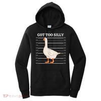 Goose Got Too Silly Funny Silly Goose Mugshot Meme Women's Hoodie thumb 0