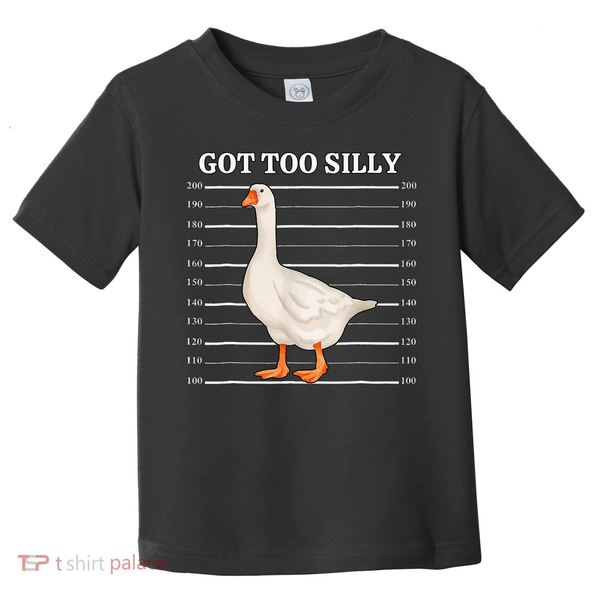 Goose Got Too Silly Funny Silly Goose Mugshot Meme Toddler T-Shirt