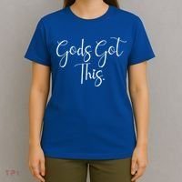 Gods Got This Religious Christian Faith Quote Gift T-Shirt thumb 4