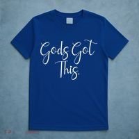 Gods Got This Religious Christian Faith Quote Gift T-Shirt thumb 5