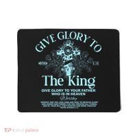 Give Glory To The King Give Glory To Your Father Who Is In Heaven Mousepad thumb 0