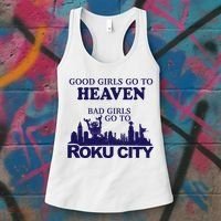 Good Go To Heaven Bad Go To Roku City Women's Tank Top thumb 3