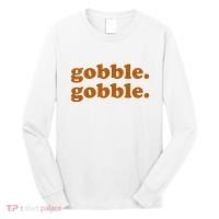 Gobble Gobble Thanksgiving Turkey Holiday Long Sleeve Shirt thumb 0