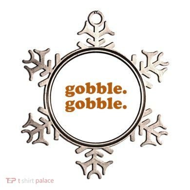 Gobble Gobble Thanksgiving Turkey Holiday Ornament