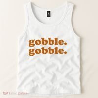 Gobble Gobble Thanksgiving Turkey Holiday Tank Top thumb 2