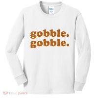 Gobble Gobble Thanksgiving Turkey Holiday Kids Long Sleeve Shirt thumb 0