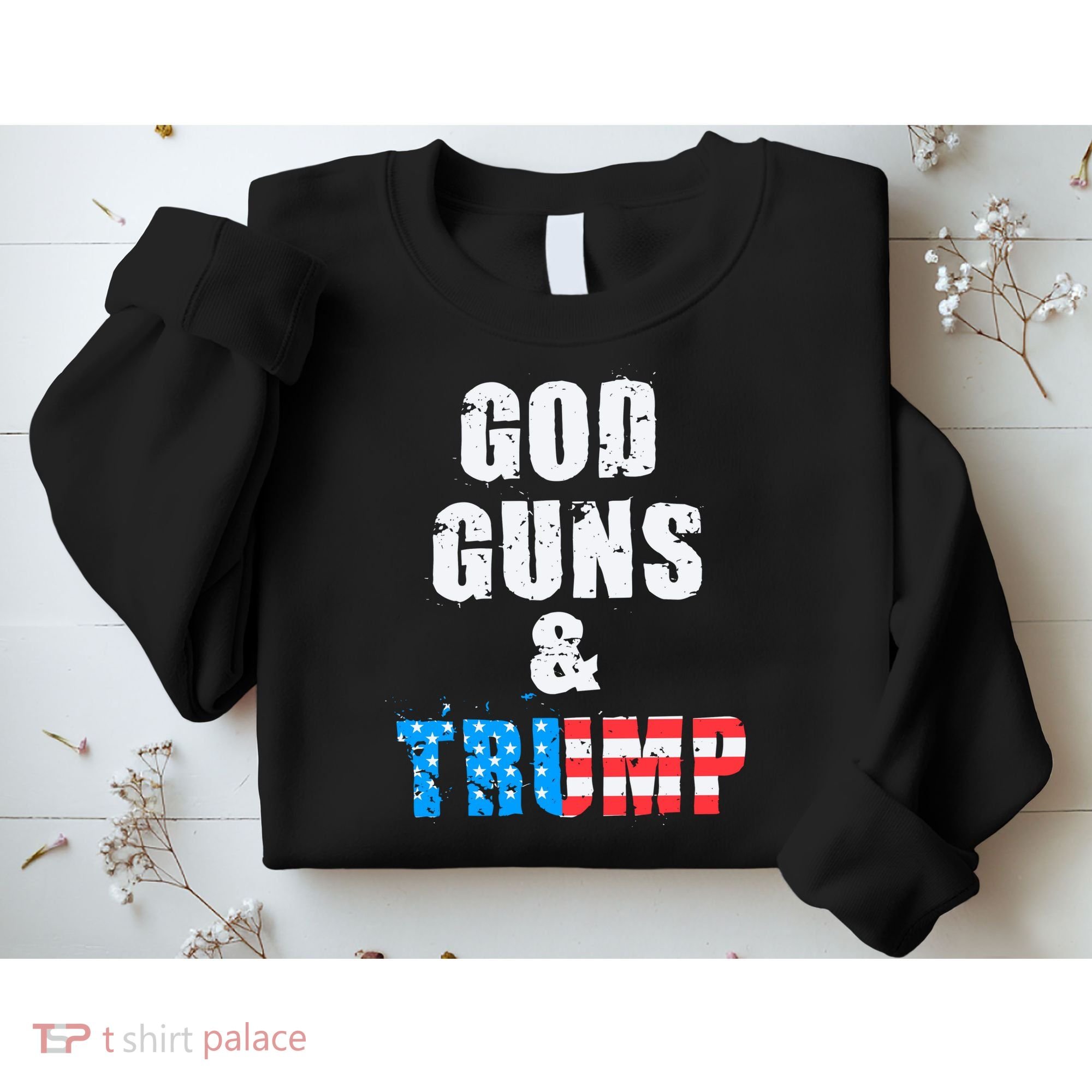 God Guns & Trump 2nd Amendment Sweatshirt