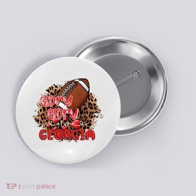 Glory Glory To Georgia Football Button