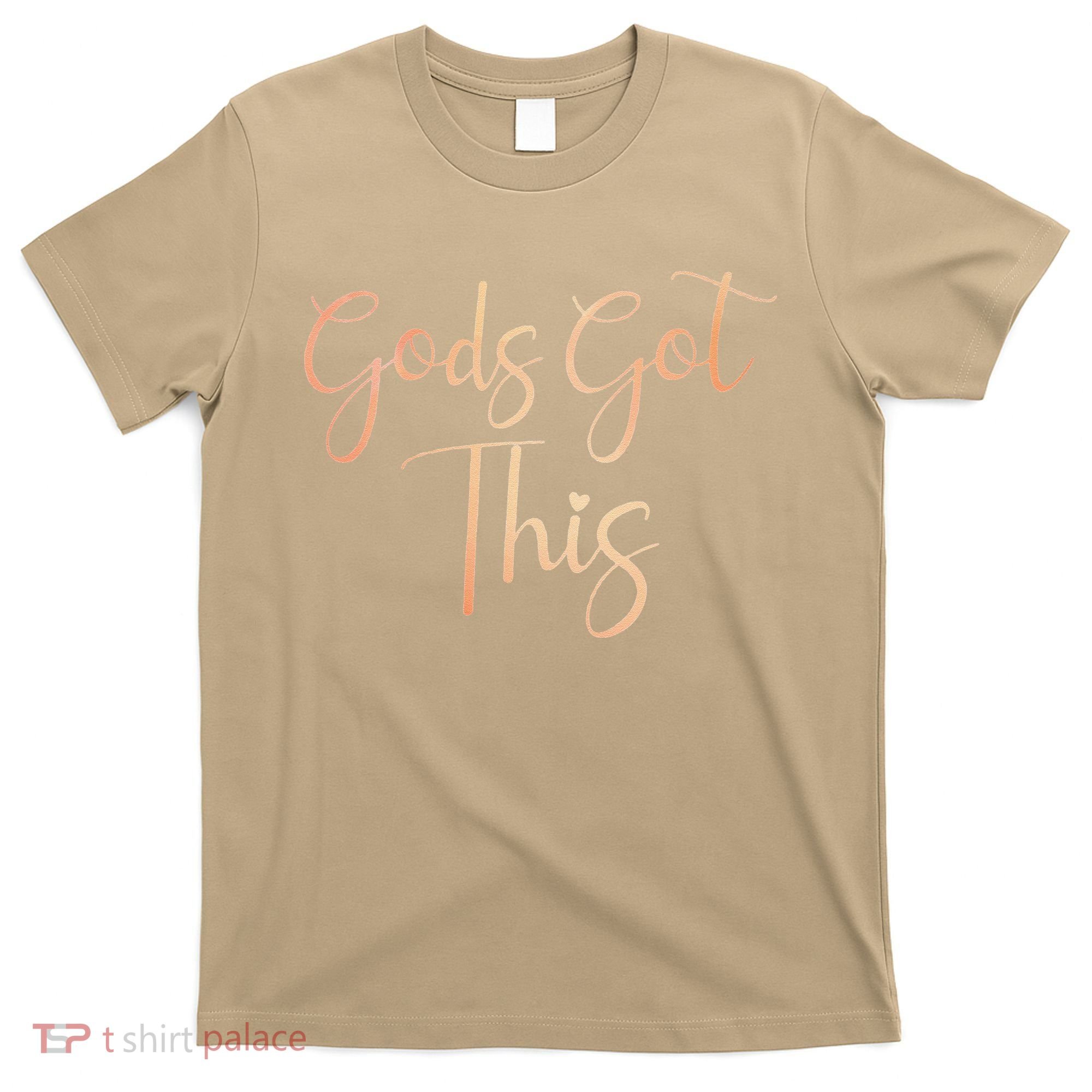 Gods Got This Christian Faith In The Lord T-Shirt