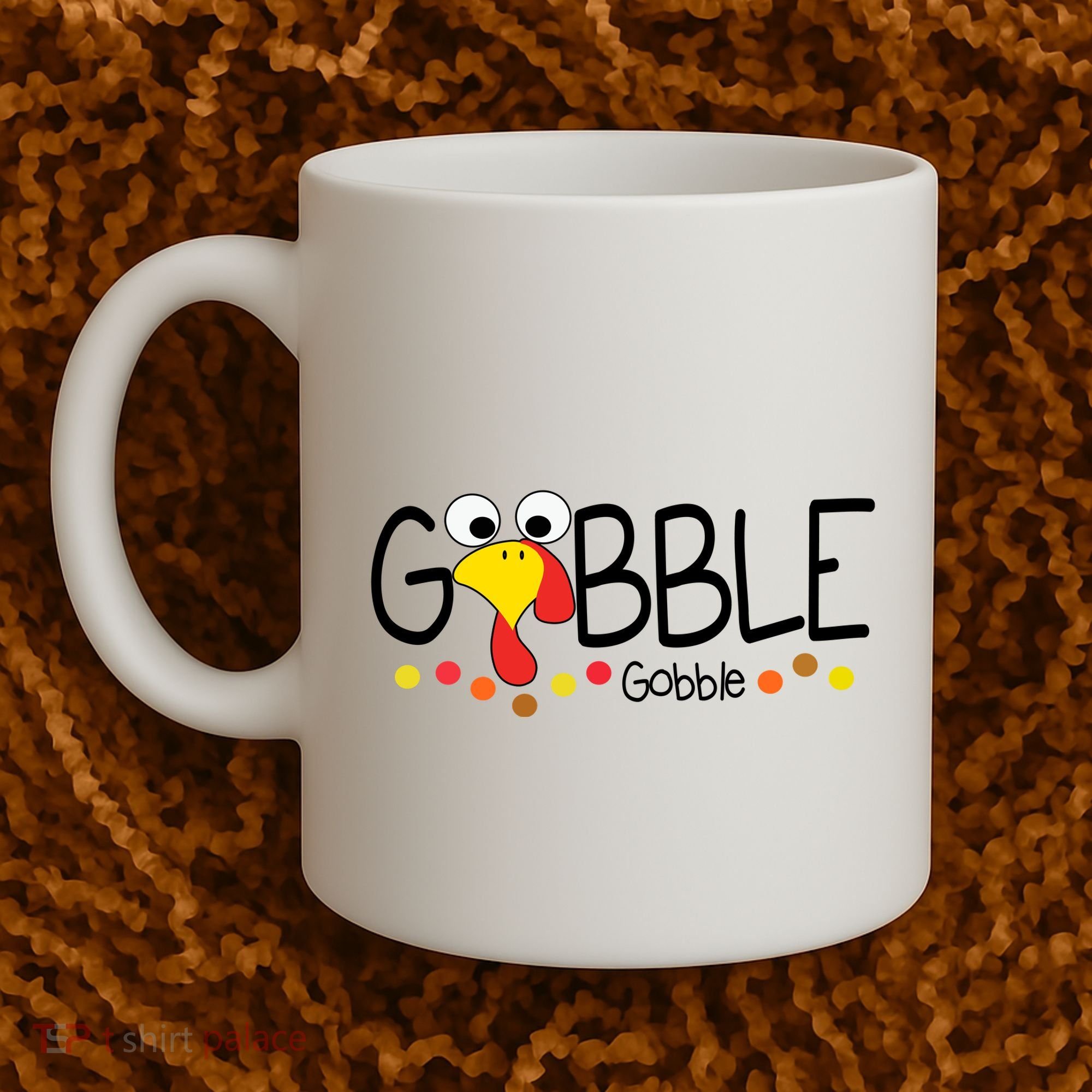 Gobble Gobble Thanksgiving Turkey Festive Coffee Mug