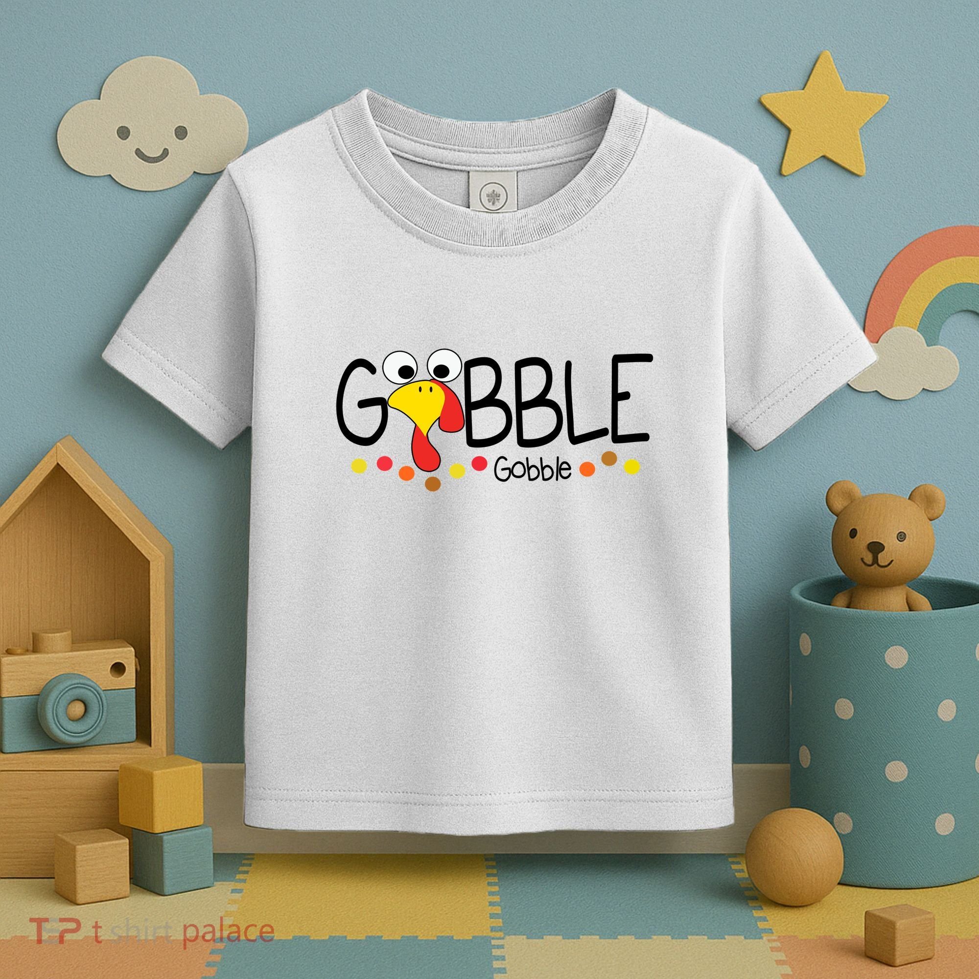 Gobble Gobble Thanksgiving Turkey Festive Toddler T-Shirt