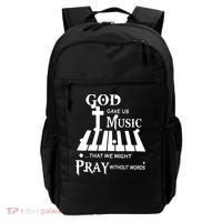 God Gave Us Music That We Might Pray Without Words Backpack thumb 0