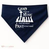 God Gave Us Music That We Might Pray Without Words USA-Made Doggie Bandana thumb 0