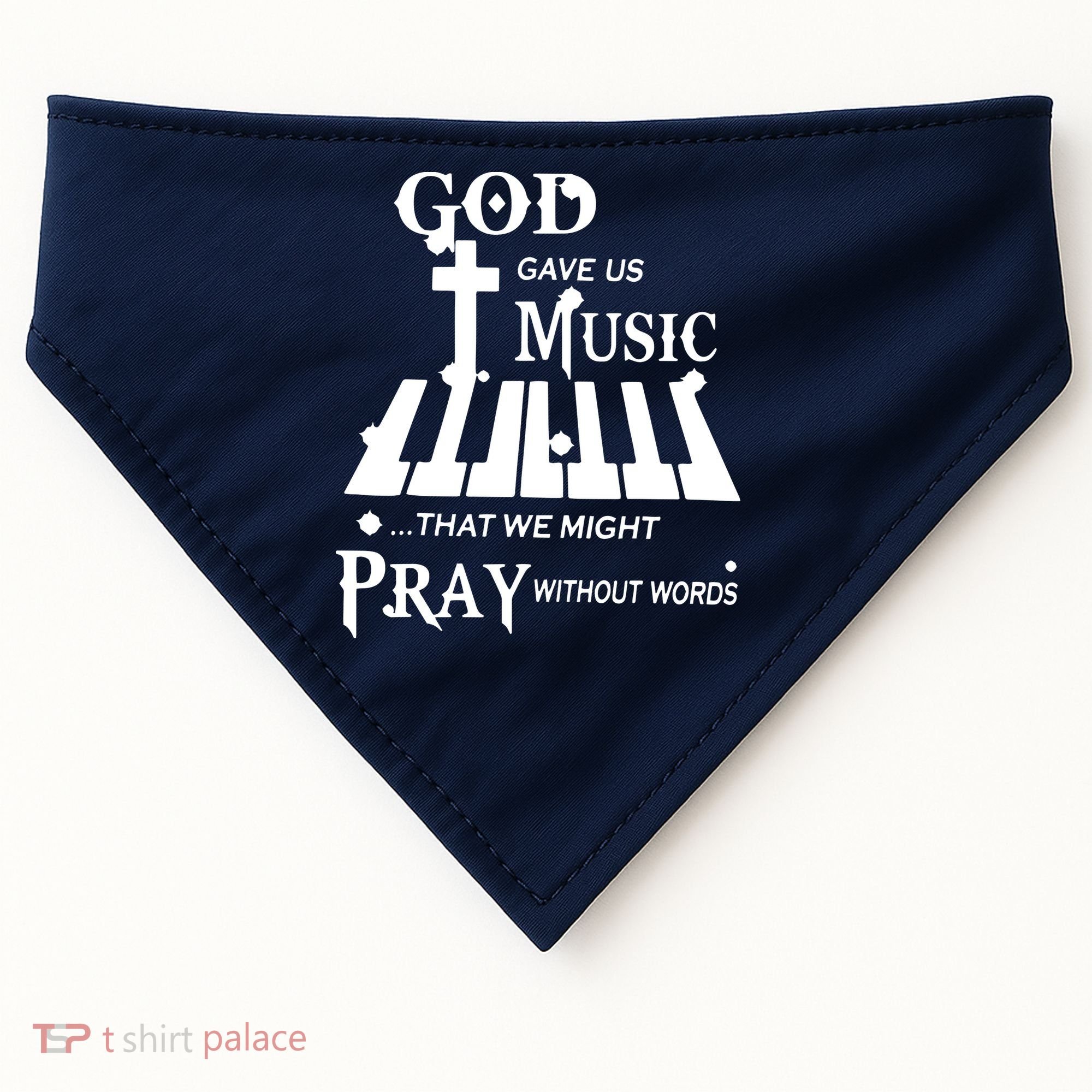 God Gave Us Music That We Might Pray Without Words USA-Made Doggie Bandana