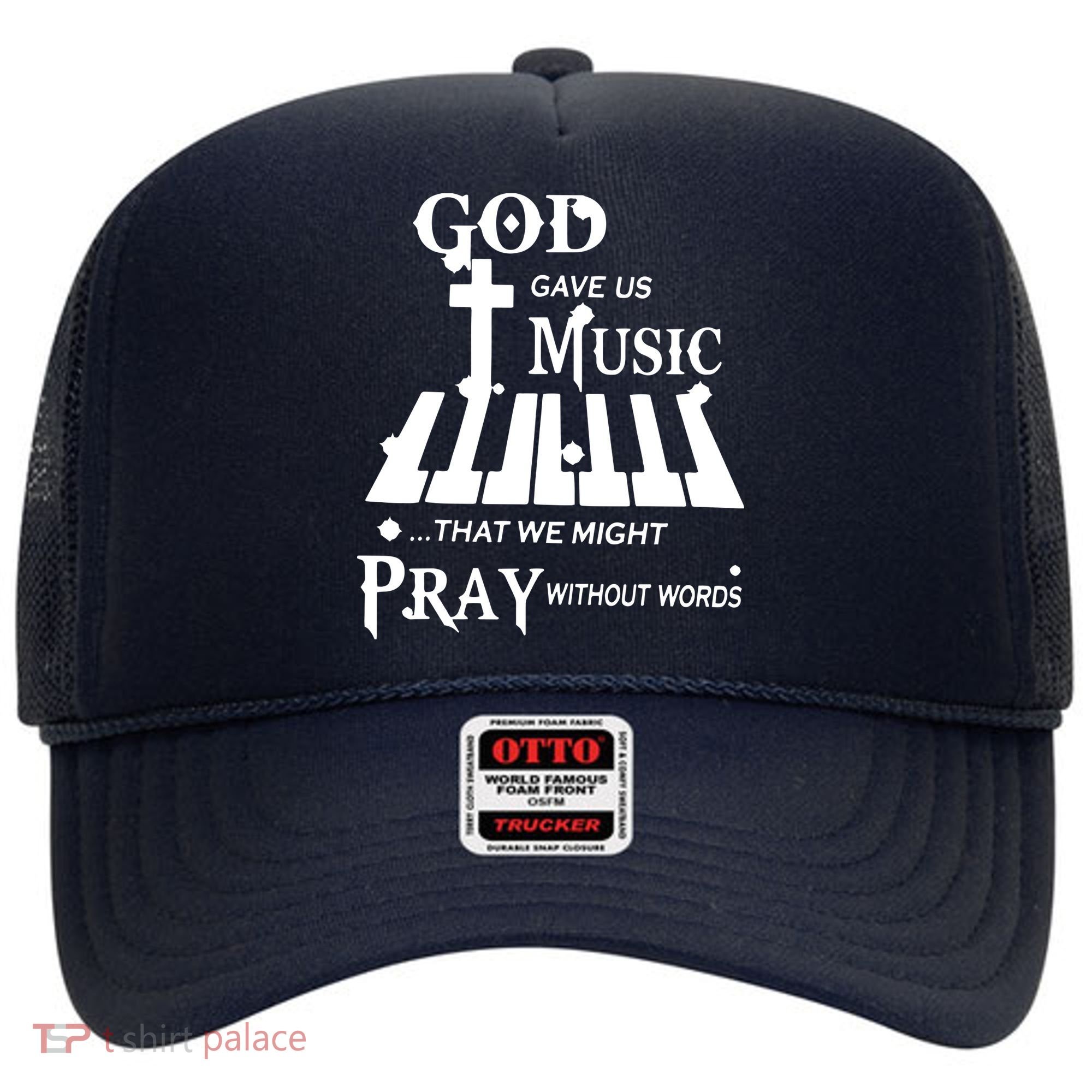 God Gave Us Music That We Might Pray Without Words Hat