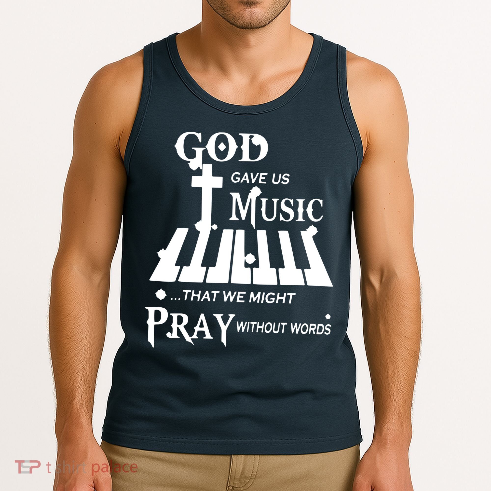 God Gave Us Music That We Might Pray Without Words Tank Top