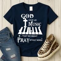 God Gave Us Music That We Might Pray Without Words Women's T-Shirt thumb 3