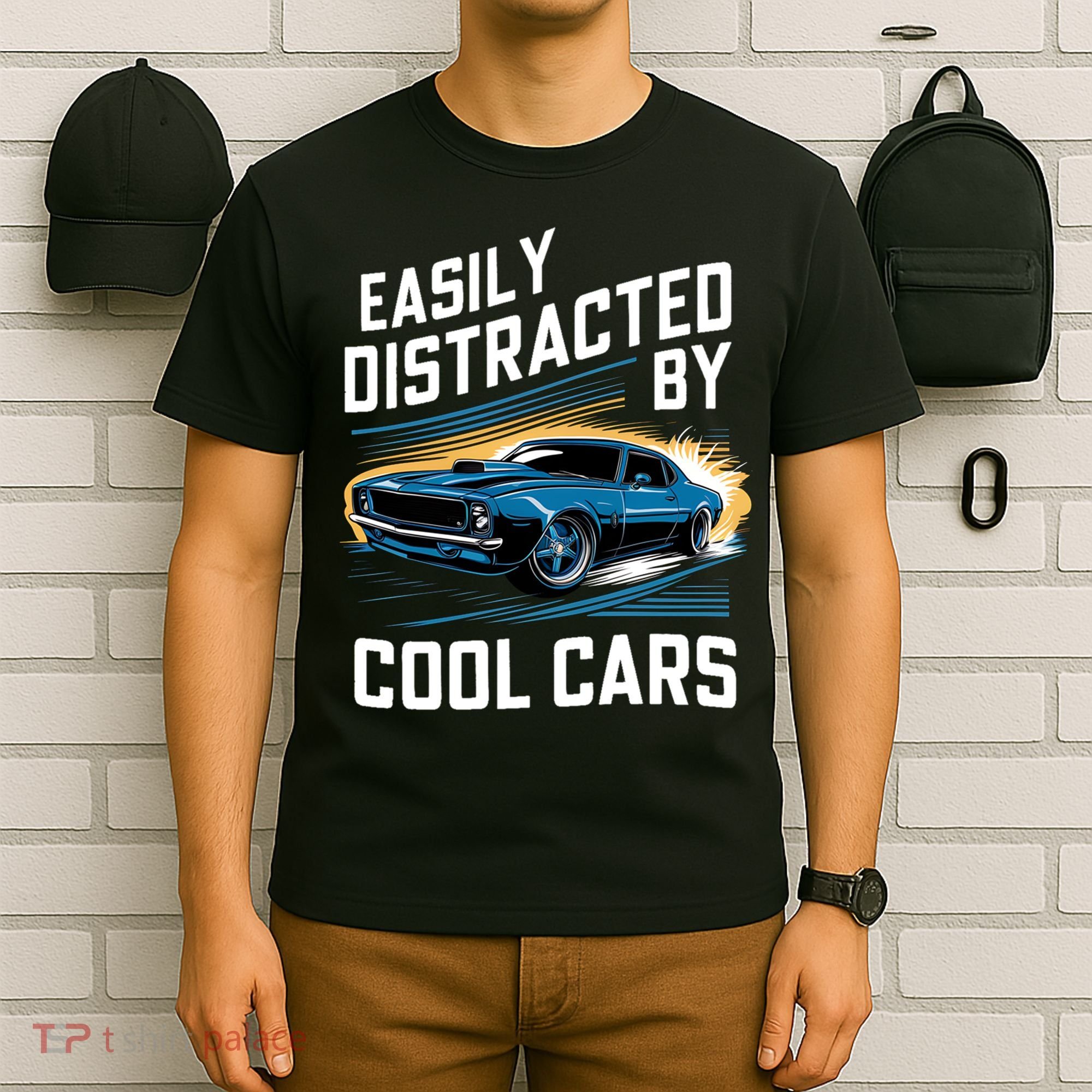 Great Gift Vintage Muscle Car Easily Distracted By Cool Cars  T-Shirt