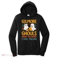 Gilmore Ghouls Where You Haunt I Will Follow Women's Hoodie thumb 0