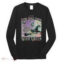 Goes Good With Green Funny Halloween Witch Long Sleeve Shirt thumb 0