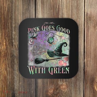 Goes Good With Green Funny Halloween Witch Coaster
