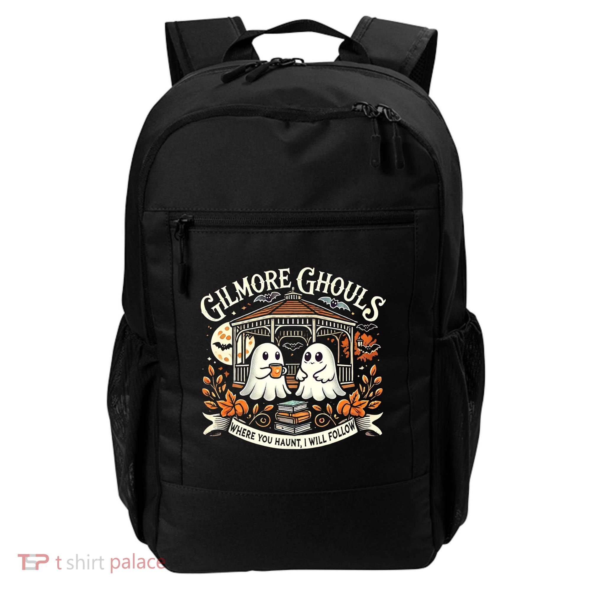 Gilmore Ghouls Where You Haunt I Will Follow Apparel Backpack