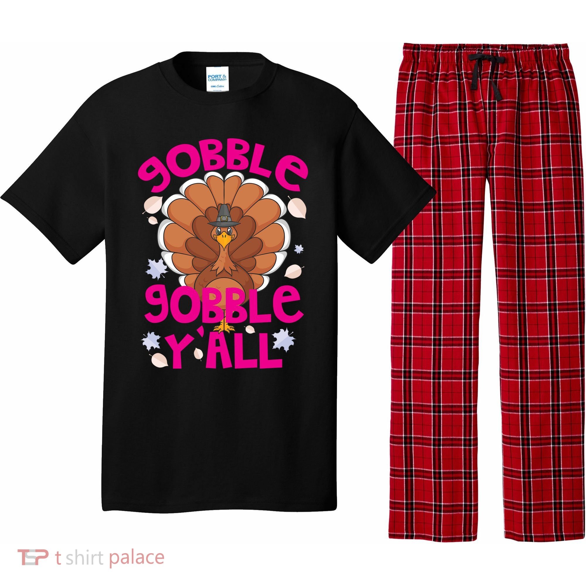 Gobble Gobble Yall Cute Turkey Funny Thanksgiving Gift Pajama Set