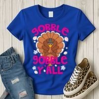 Gobble Gobble Yall Cute Turkey Funny Thanksgiving Gift Women's T-Shirt thumb 3