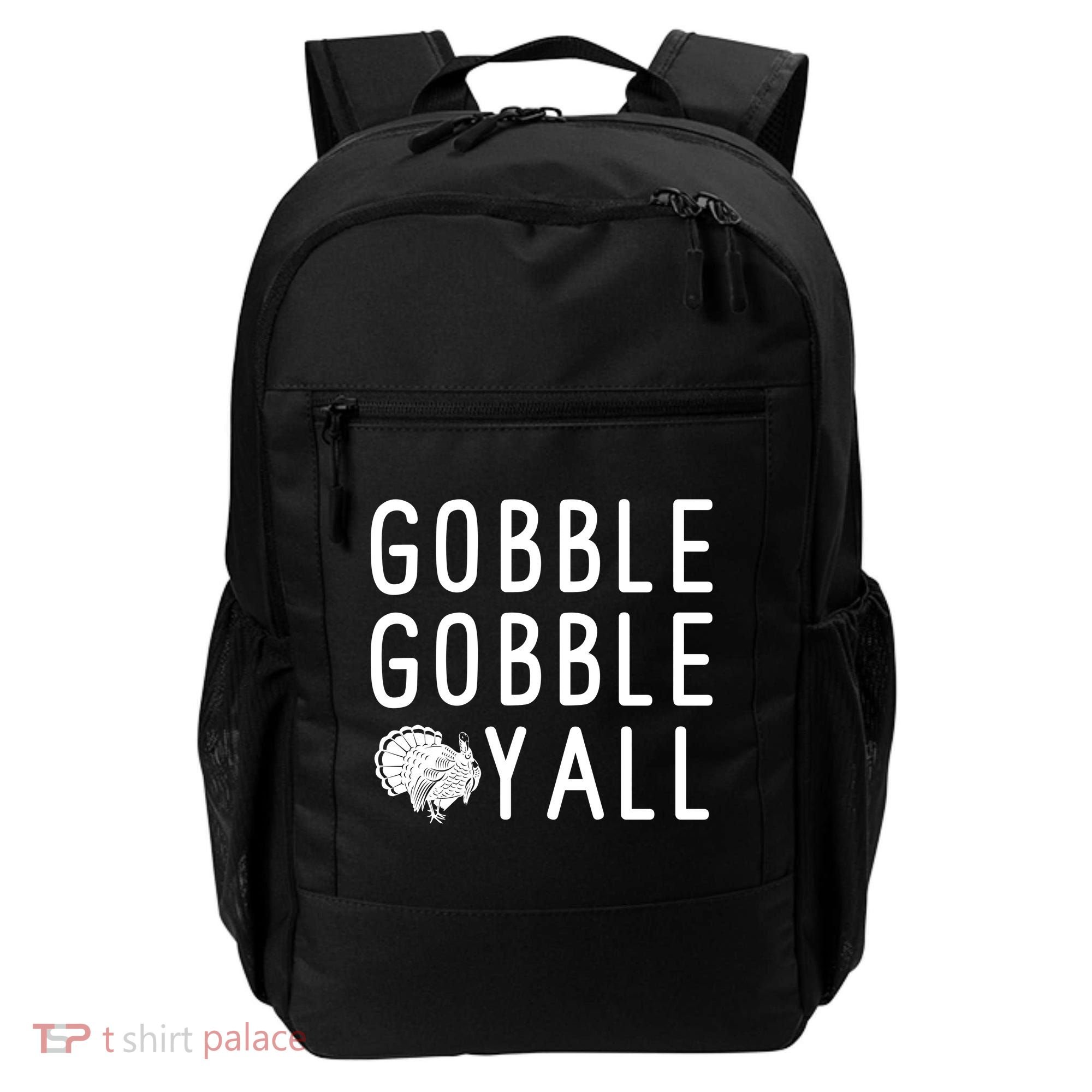 Gobble Gobble Yall Backpack