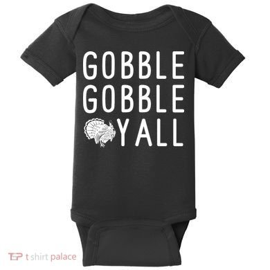 Gobble Gobble Yall Baby Bodysuit