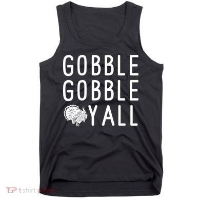 Gobble Gobble Yall Tank Top