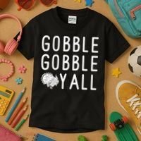 Gobble Gobble Yall Kids T-Shirt thumb 3