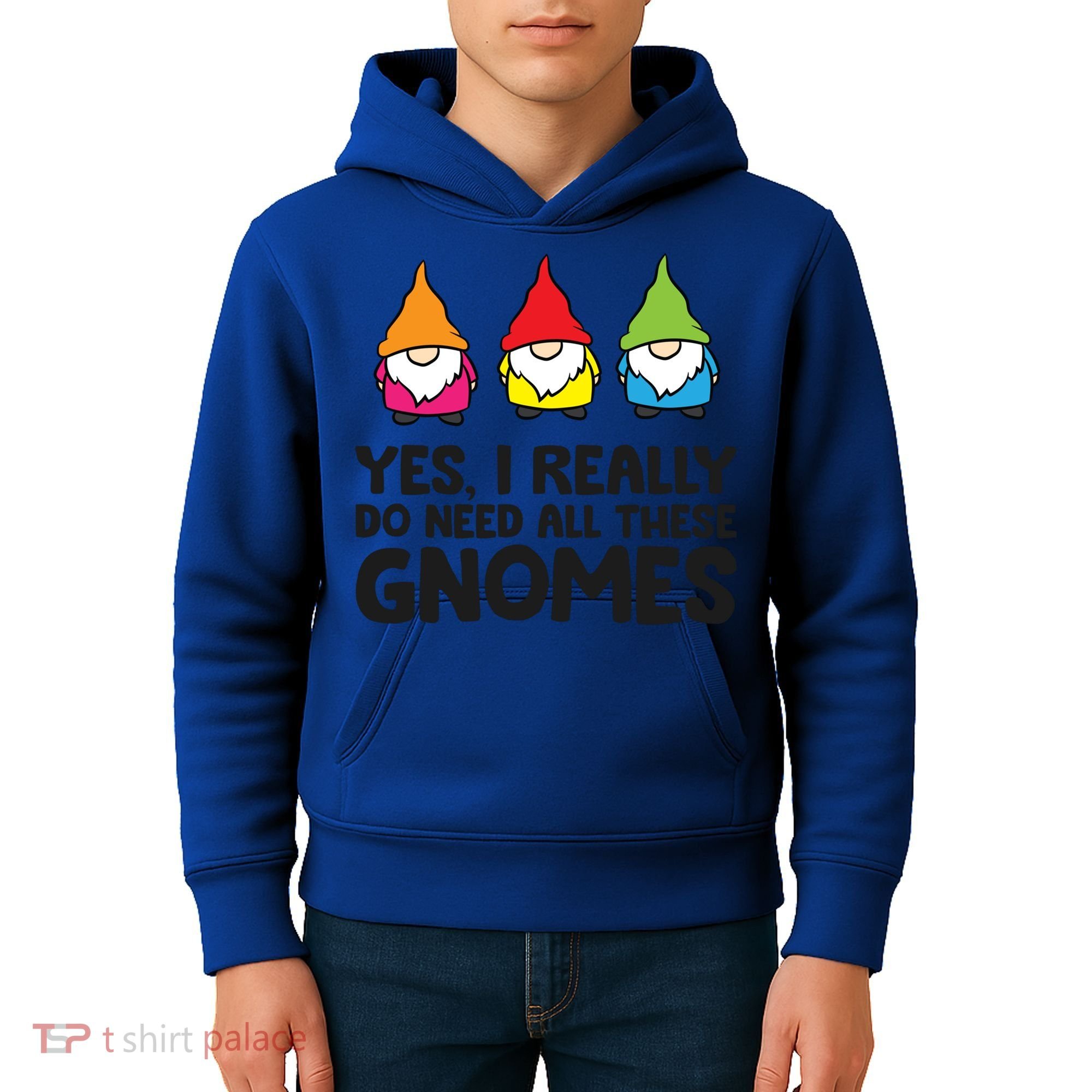 Garden Gnome Yes I Really Do Need All These Gnomes Gift Kids Hoodie