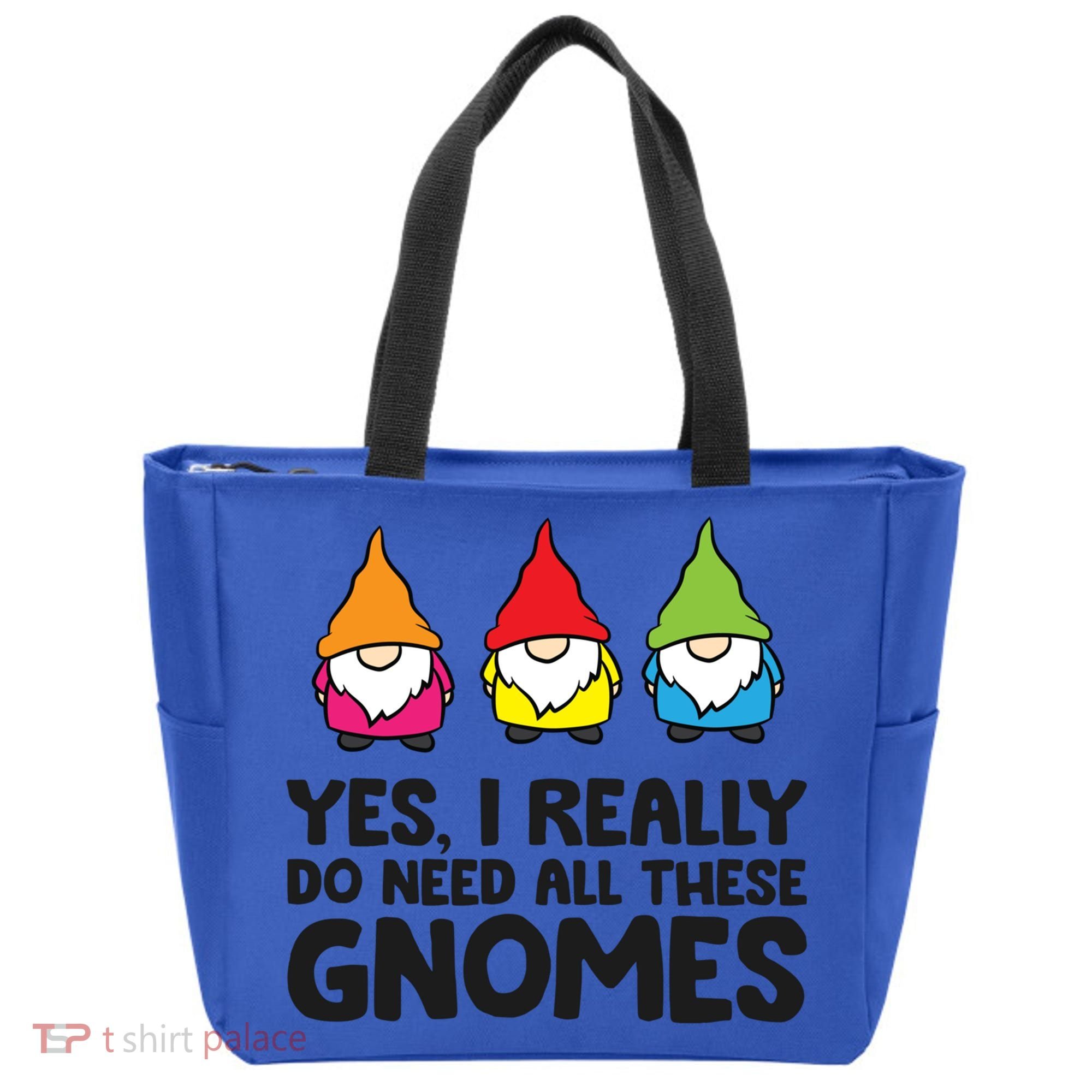 Garden Gnome Yes I Really Do Need All These Gnomes Gift Tote Bag