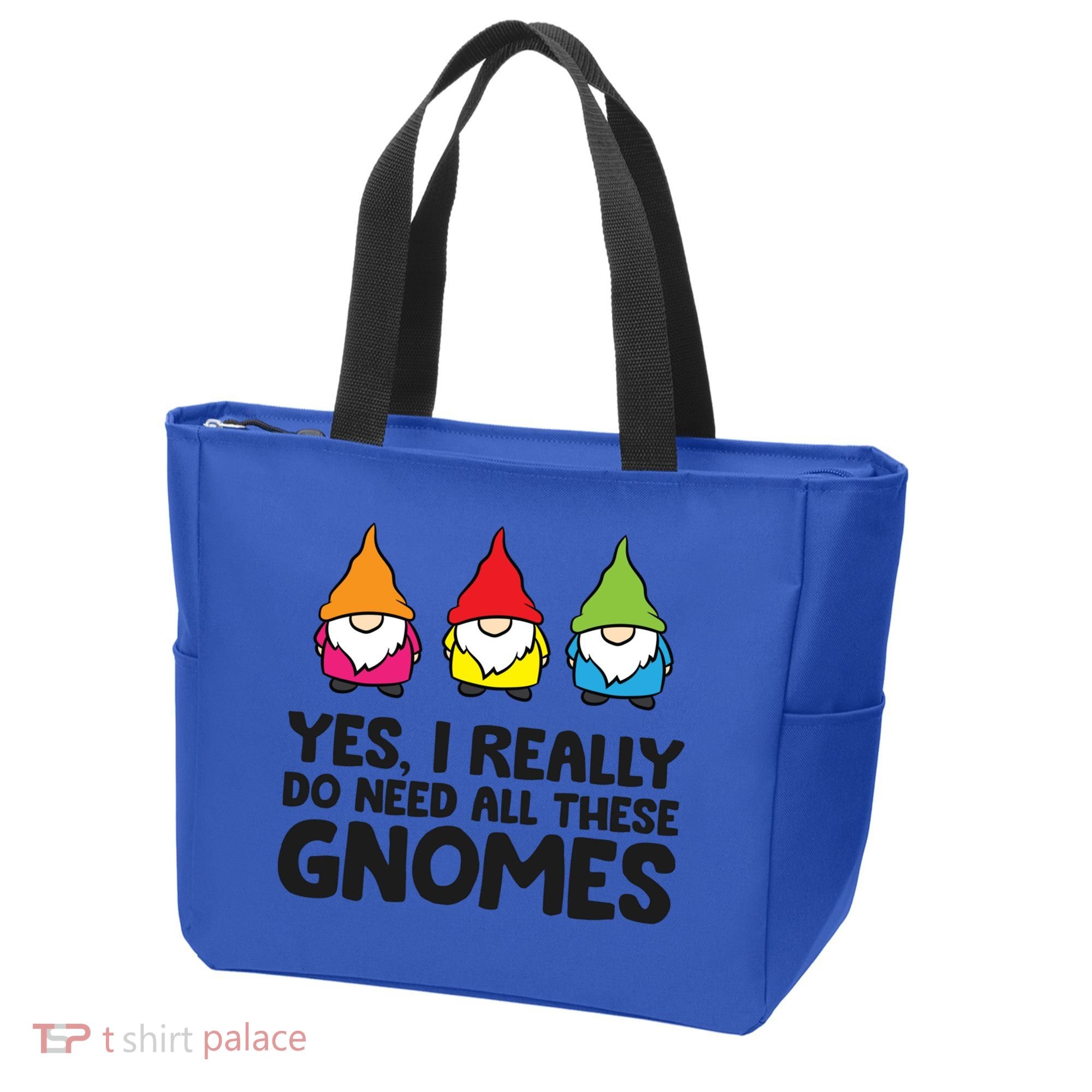 Garden Gnome Yes I Really Do Need All These Gnomes Gift Tote Bag