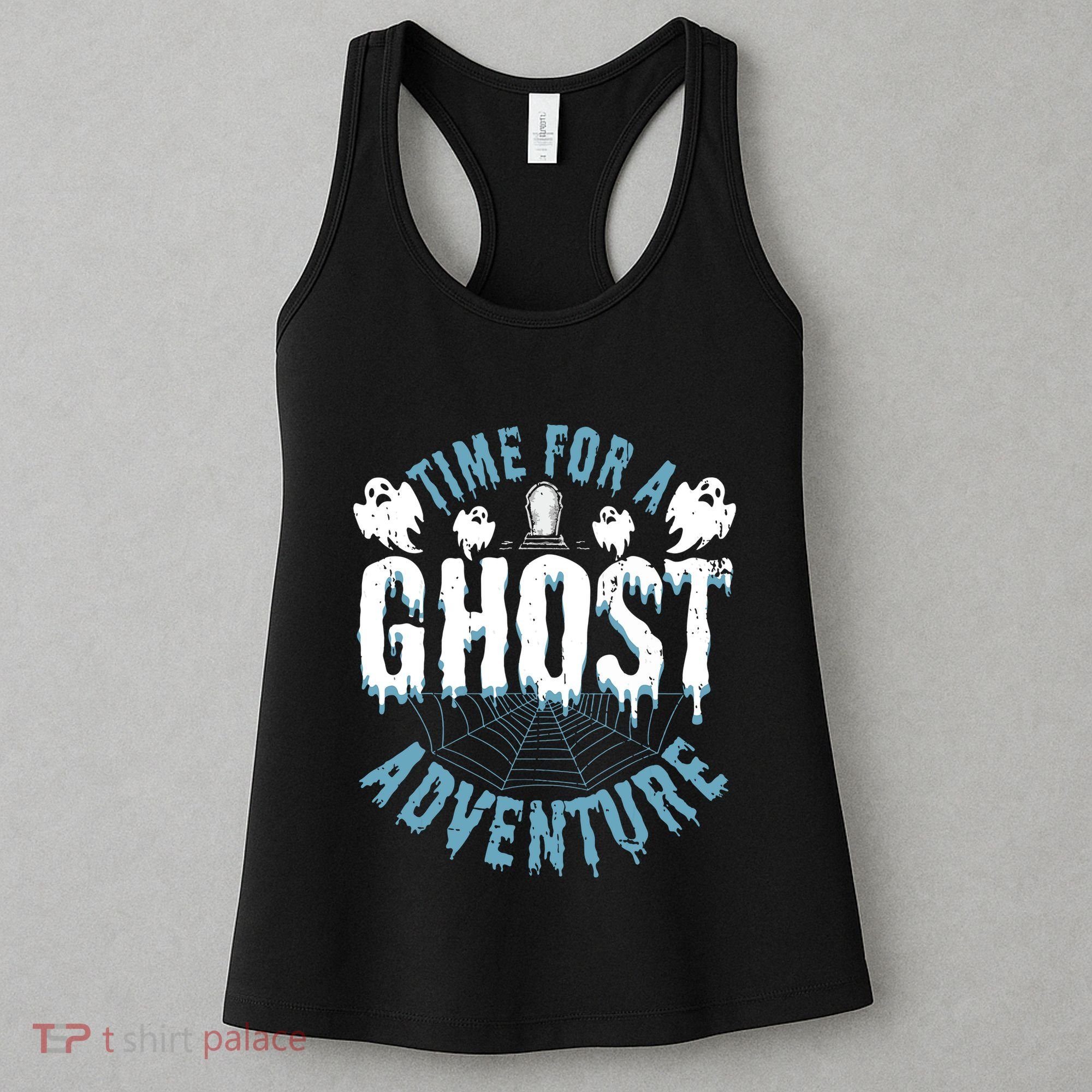 Ghost Hunting Adventures Quote For Paranormal Investigator Women's Tank Top