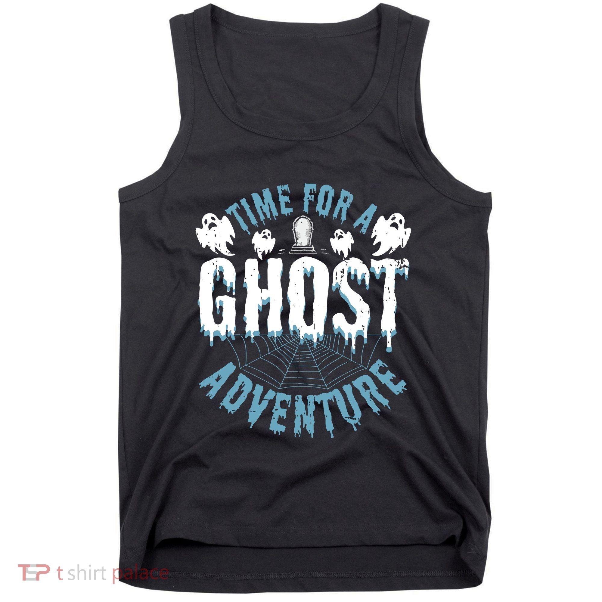 Ghost Hunting Adventures Quote For Paranormal Investigator Tank Top