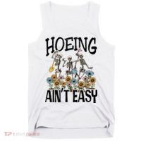 Garden Hoeing AinT Easy Tank Top thumb 0