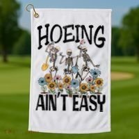 Garden Hoeing AinT Easy Golf Towel thumb 1