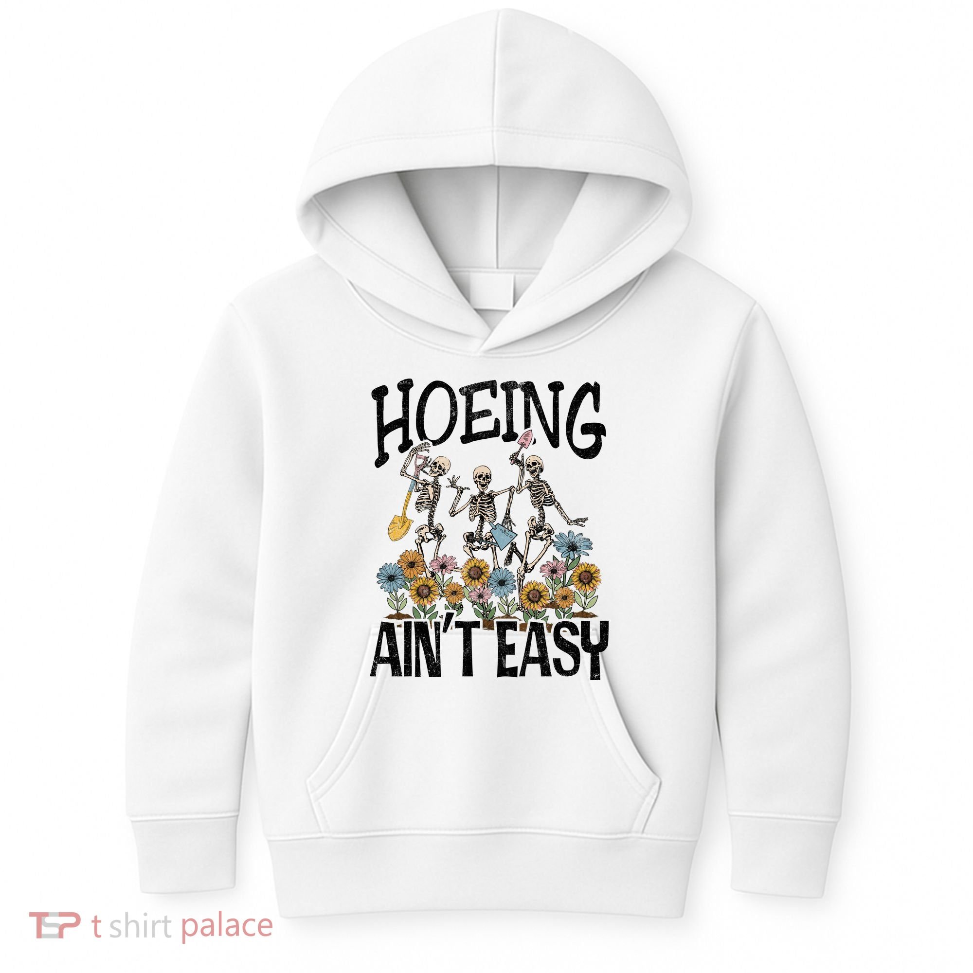 Garden Hoeing AinT Easy Kids Hoodie