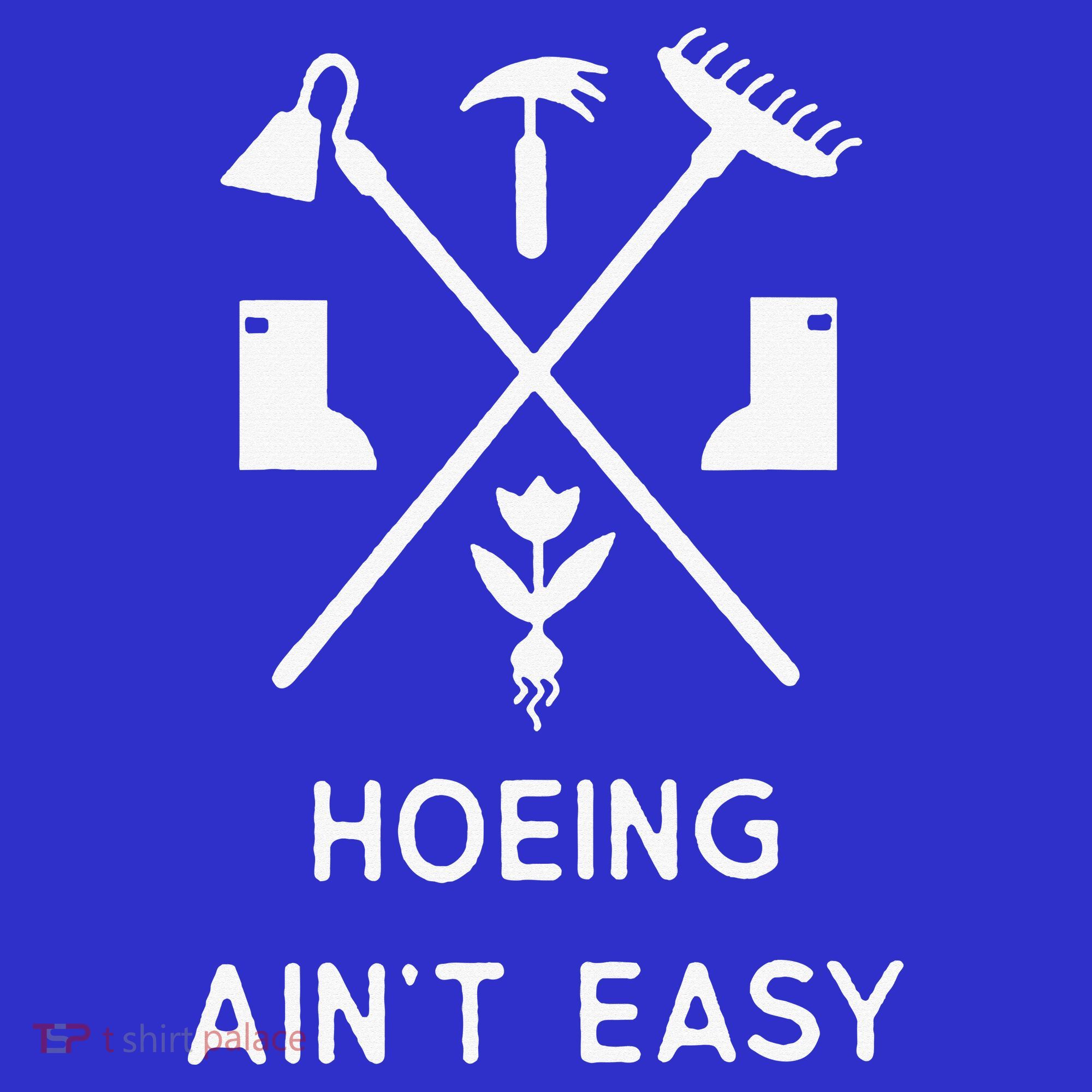 Garden Hoeing Ain't Easy Mousepad