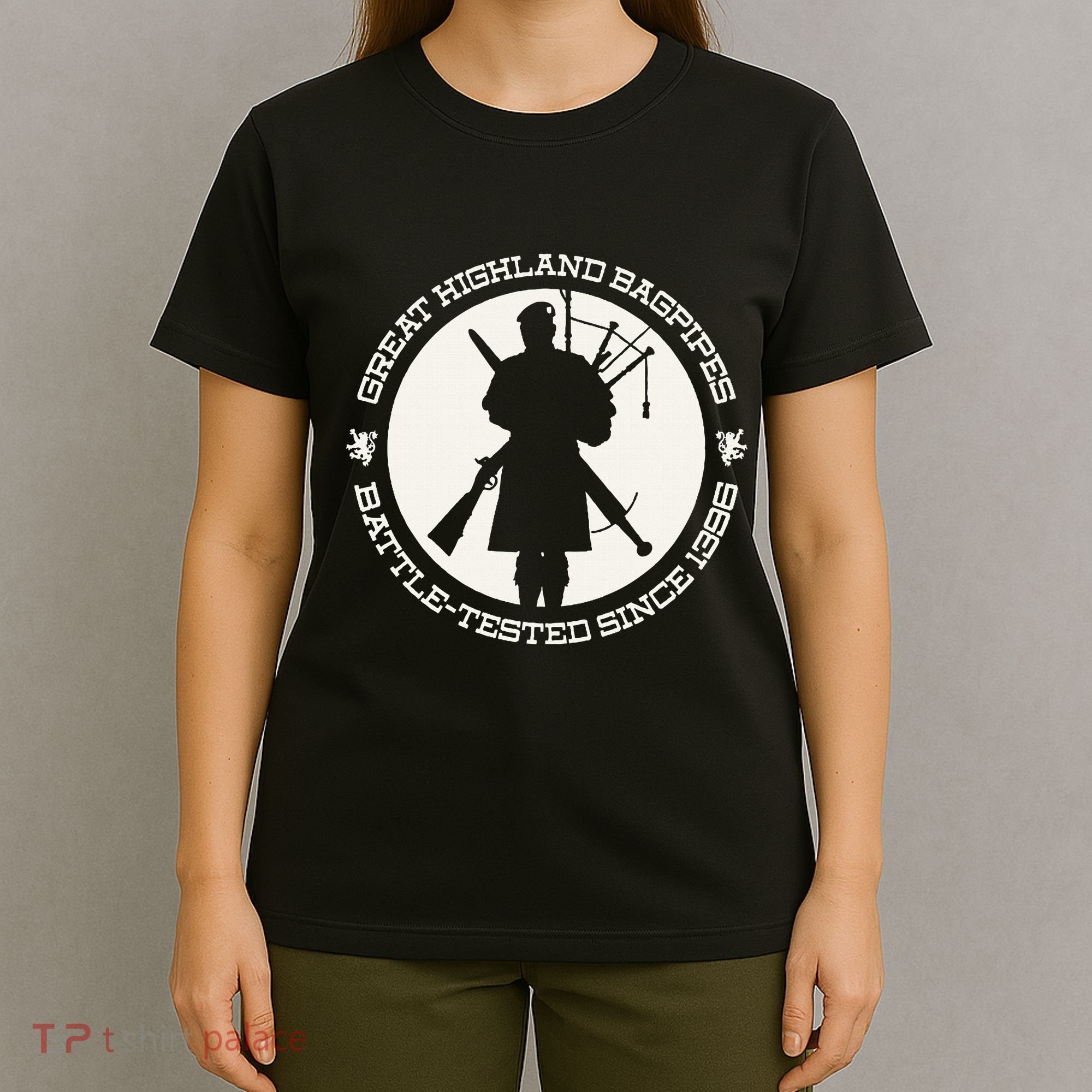 Great Highland Bagpipes Battle Tested Since 1396 T-Shirt