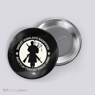 Great Highland Bagpipes Battle Tested Since 1396 Button