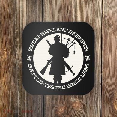 Great Highland Bagpipes Battle Tested Since 1396 Coaster