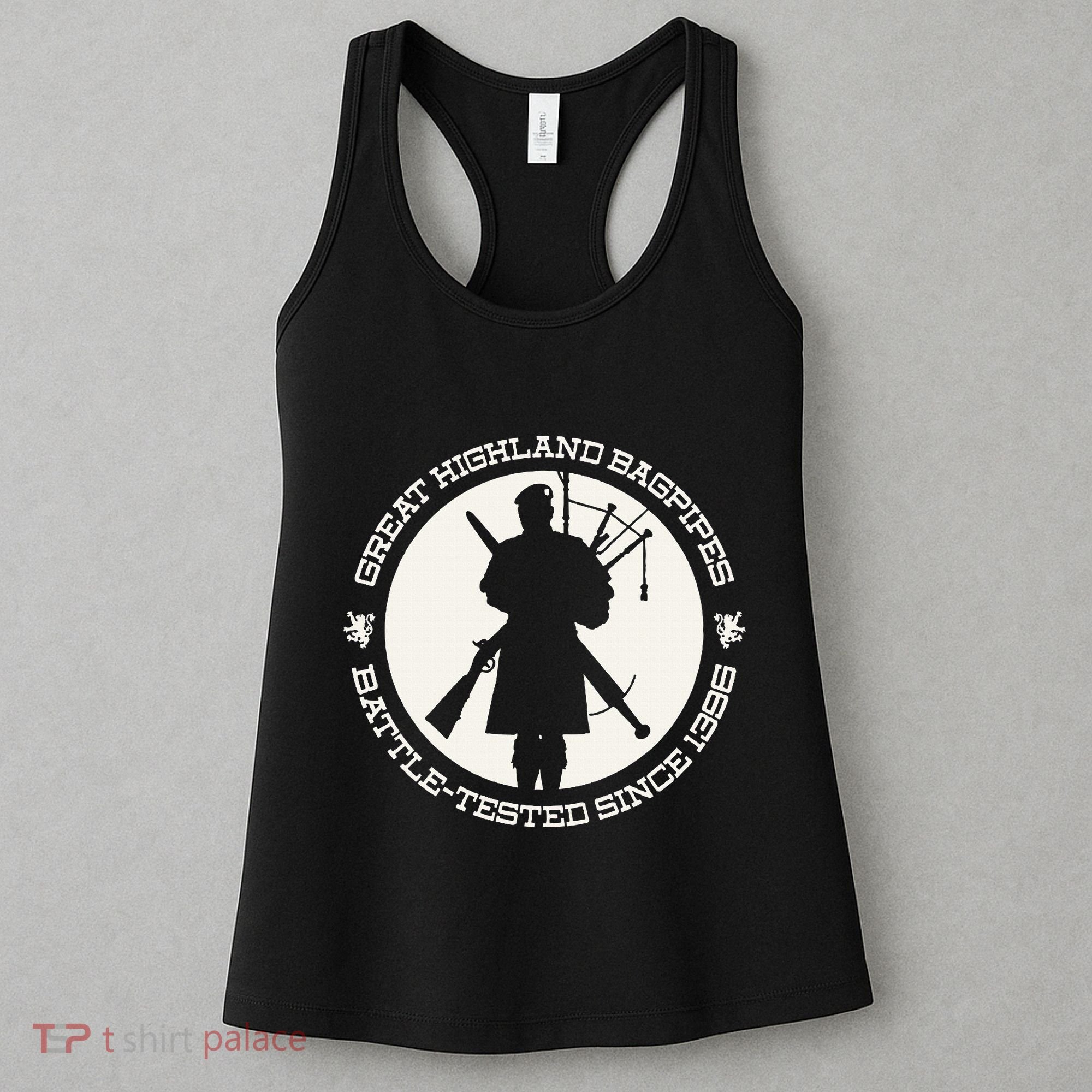 Great Highland Bagpipes Battle Tested Since 1396 Women's Tank Top