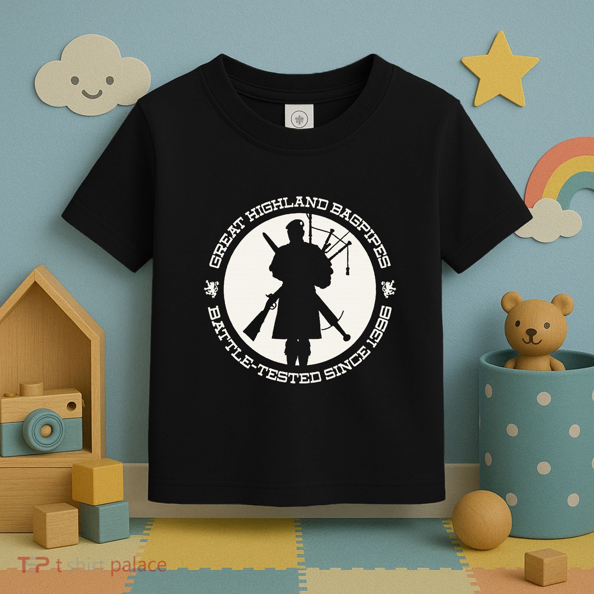 Great Highland Bagpipes Battle Tested Since 1396 Toddler T-Shirt