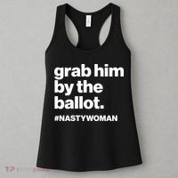 Grab Him By The Ballot #Nastywoman Women's Tank Top thumb 3