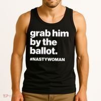 Grab Him By The Ballot #Nastywoman Tank Top thumb 3