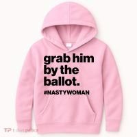 Grab Him By The Ballot #Nastywoman Kids Hoodie thumb 0