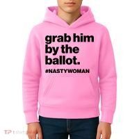 Grab Him By The Ballot #Nastywoman Kids Hoodie thumb 4